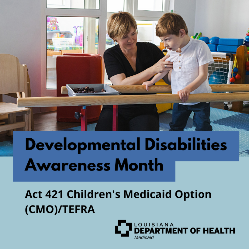 Image promoting the Act 421 Children's Medicaid Option for  Developmental Disabilities Awareness Month