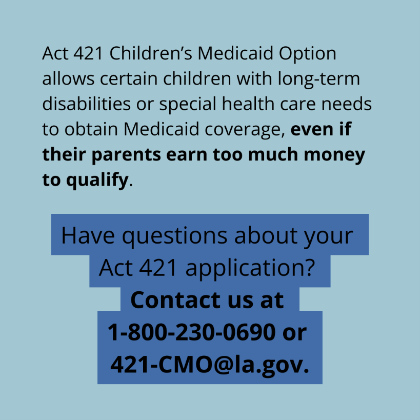Image describing Act 421 Children's Medicaid Option.