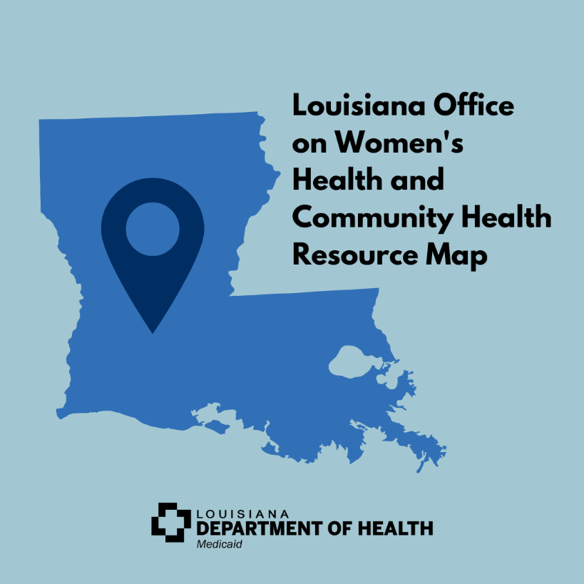 A large blue map pin icon is centered over the map of Louisiana, indicating a location marker. To the right of the map, bold black text reads "Louisiana Office on Women's Health and Community Health Resource Map." In the bottom left corner, there is the logo for Louisiana Medicaid.